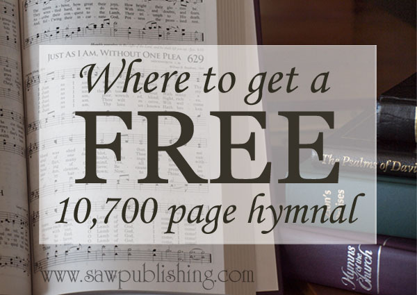 Where to get a Free 10,700 page hymnal.