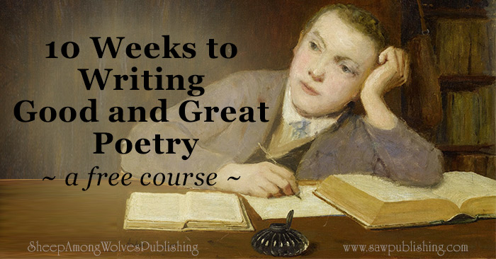 Are you looking for a Christian course that will teach your high school student to write poetry? Check out our FREE 10 Weeks to Writing Good and Great Poetry.
