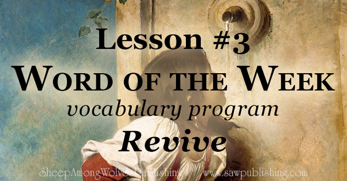 word-of-the-week-lesson-3-revive-sheep-among-wolves-publishing