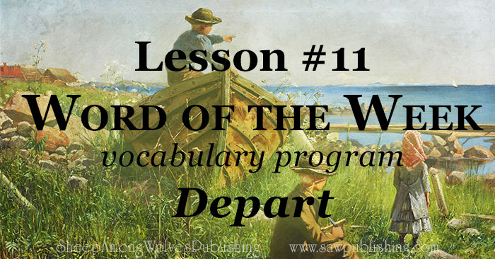  The Word of the Week Lesson #11 takes a look at Proverbs 16:6 and Proverbs 22:6 as we explore the meaning of the word DEPART.