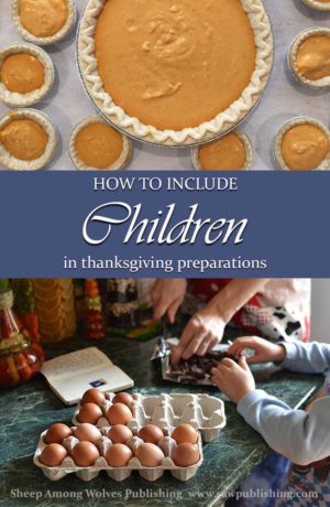 Today’s Timeless Tip offers some valuable hints for how to include children in Thanksgiving preparations – without adding stress to your holiday!