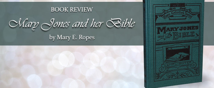 Mary Jones and Her Bible – Book Review