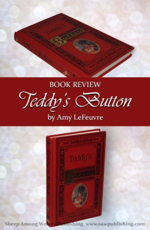 Have you ever re-read a book and been sorely disappointed in it the second time round? This is exactly what happened to me when I read Teddy's Button.