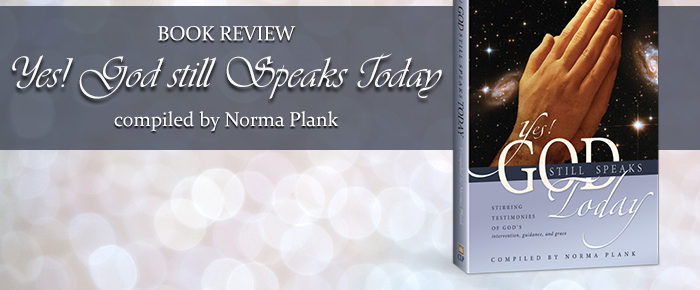 Yes! God Still Speaks Today—Book Review