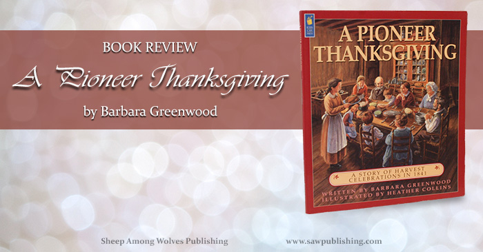 A Pioneer Thanksgiving by Barbara Greenwood has been part of my family’s thanksgiving since I was a child. A Pioneer Thanksgiving combines a series of mini-stories, activities, and information blocks, to create an outstanding historical resource.