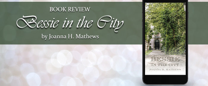 Bessie in the City—Book Review