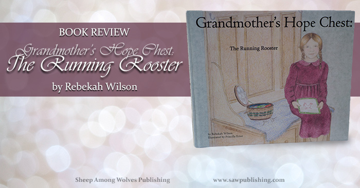 Want to teach your girls to sew but don’t know where to start? The Running Rooster, the first book in the Grandmother’s Hope Chest series, contains simple instructions that will enable you to teach your child the basics of hand sewing—even if you have no prior sewing experience.