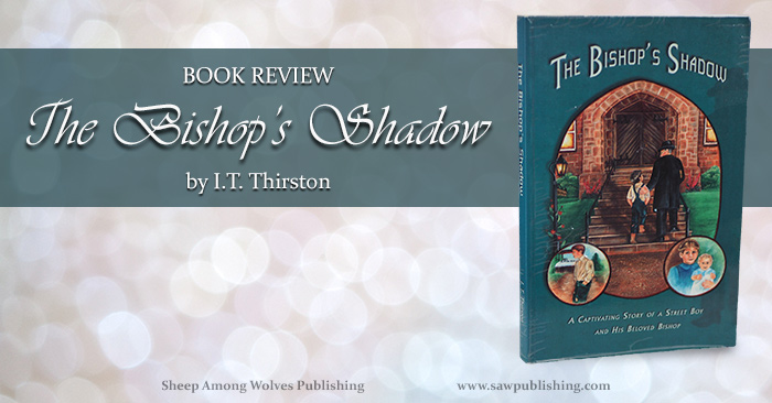 Are you looking for a book that will inspire children and adults alike, and lift you above the realm of everyday? The Bishop’s Shadow is a charming story of love and redemption in the midst of a broken and hurting world.
