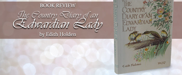 The Country Diary of an Edwardian Lady—Book Review