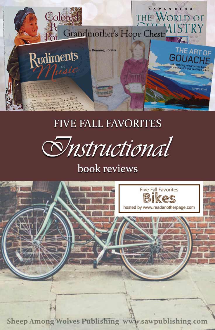 Today we’re taking a little bike ride to explore our five favorites in a very practical category—instructional books.