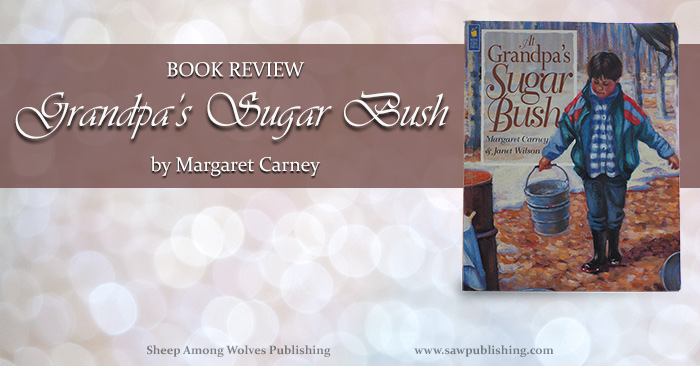 Sap is beginning to flow in the trees and Grandpa needs help in his sugar bush! One of the cleanest, most family-friendly books I’ve ever reviewed, At Grandpa’s Sugar Bush is an informative and enjoyable read-aloud.
