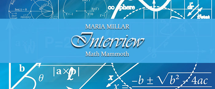 Interview with Maria Miller of Math Mammoth