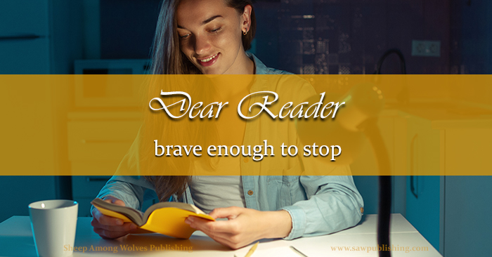 Building a healthy reading life includes more than just the books you finish. It also means cultivating a heart that is brave enough to stop.