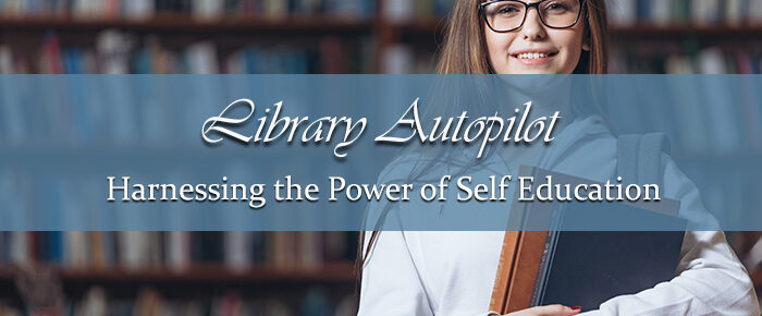 Library Autopilot: Harnessing the Power of Self Education