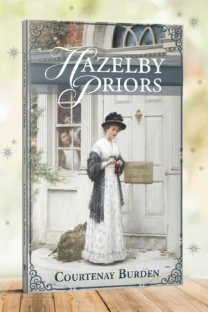Hazelby Priors will be coming out January 30, Lord willing. With just over two weeks to go, it’s definitely time for a cover reveal—as well as an introduction to the storyline of Hazelby Priors itself!