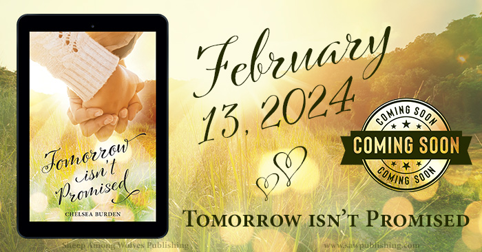 Tomorrow Isn’t Promised releases on February 13th—just one week from today! It’s time to introduce to you this gorgeous cover—and the storyline that makes Tomorrow Isn’t Promised so unique!