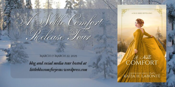  Noble Comfort is a nonmagical Christian fantasy retelling of The Blue Bird and is Book #16 in the Cornerstone Series.