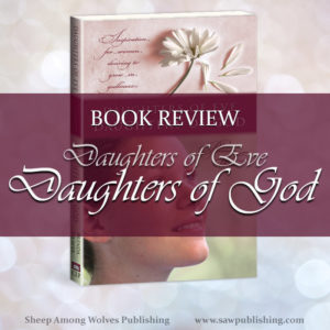 What does the word daughterhood conjure up in your mind? Does it make you tingle all over with delight? Daughters of Eve, Daughters of God is a book that will challenge you to embrace a fuller view of God’s fatherhood—and to embark on a journey of learning what it means to be a daughter of the King.