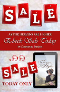 As the Heavens Are Higher is one sale today—for just $0.99!