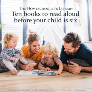 Regardless of your long-term read-aloud goals, here are 10 books I hope you make time to introduce to your child’s library, before they start grade one!