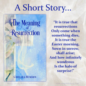 “How can I write about Easter when my heart is dead?” Lauriette believes in the meaning of resurrection—at least, she thought she did, until tragedy ripped her world apart. Is the deadness she feels now a proof that resurrection is a foolish dream? Or is it still possible to give Stasia what she asked for?