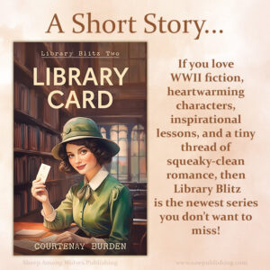 How do you issue a library card—to a child who won’t tell you his name? If you love WWII fiction, heartwarming characters, inspirational lessons, and a tiny thread of squeaky-clean romance, then Library Blitz is the newest series you don’t want to miss!